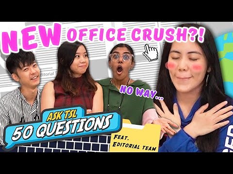 Ask TSL: 50 Questions (feat. TSL Editorial Team)