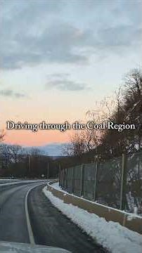 Driving through the Coal Region in Pennsylvania #coalregion #pennsylvania #driving #longdrives