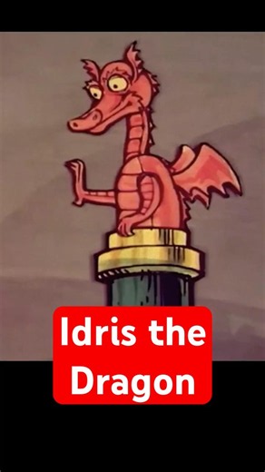 Idris the Dragon