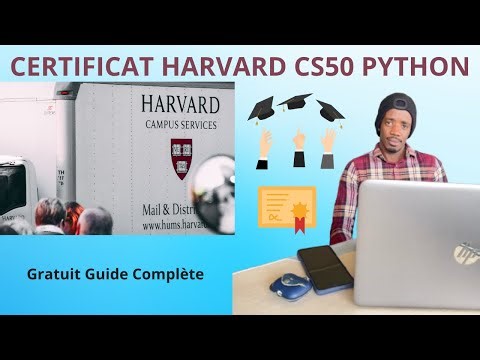 CS50 PYTHON : Comment Obtenir le Certificat Harvard sur edX (Guide SANS PAYER)