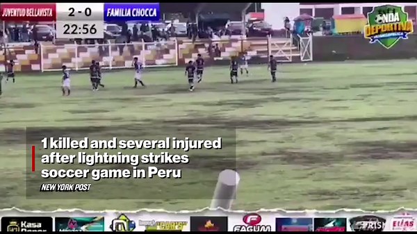 Lightning strike kills Peruvian soccer player during live TV match in distressing scene