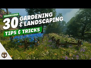 30 Gardening & Landscaping Tips & Tricks for Enshrouded | Building Tips (Ep.3)
