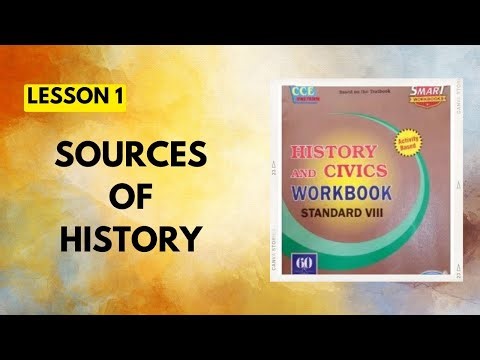 Std 8|Lesson 1|Sources of history |History and Civics Workbook Question Answers