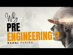 Why Pre Engineering?