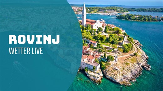 Rovinj - Wetter Live