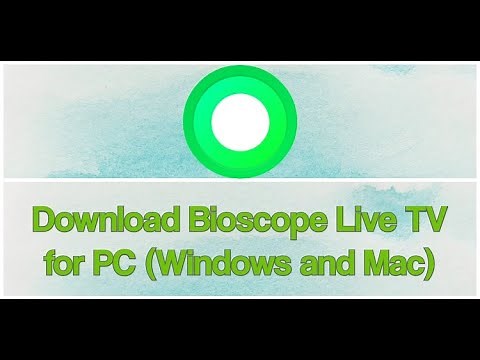 Bioscope Live TV for pc