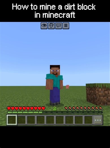 Full tutorial of how to mine a dirt block in minecraft it is very hard but if you try you can do it👍