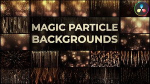 Magic Particle Backgrounds for DaVinci Resolve