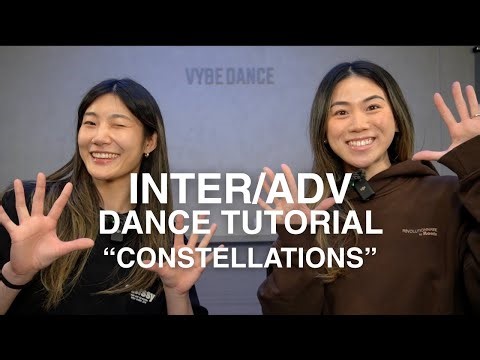 Inter/Adv Dance Tutorial | Constellations - Seinabo Sey, Nao Choreography by Marion & Tiana