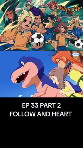 Inazuma Eleven Go Chrono Stone Episode 33 Part 2