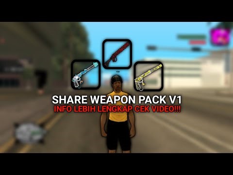 MOD WEAPON PACK GTA SAMP V1 || GTA SAMP ANDROID