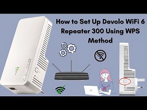 How to Set Up Devolo WiFi 6 Repeater 300 Using WPS Method | Step-by-Step Guide
