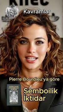According to Pierre Bourdieu, "Symbolic Power"