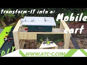 Transform-IT into a table saw/ router table mobile cart // How to