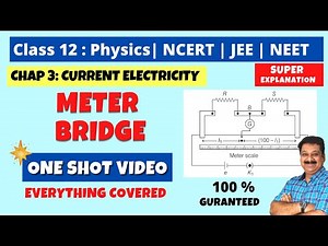 Meter Bridge, 12th Physics NCERT Chapter 3 Current Electricity, Meter bridge in Physics