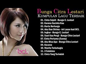 BCL - Bunga Citra Lestari Full Album - Kumpulan Lagu Bunga Citra Lestari Terbaik 🎶🎶