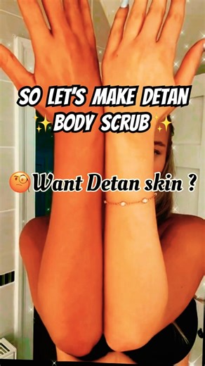 Remove Sun Tan Naturally at Home| DIY Body Scrub🌞#aesthetic #trending #explore #beauty #detan #100k