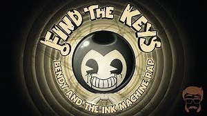 The Stupendium - Find The Keys | Bendy and the Ink Machine