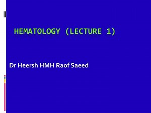 Hematology (lecture 1) - SlideServe