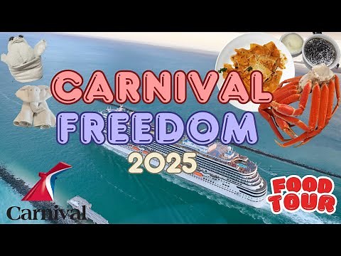 Carnival Freedom 2025 FOOD & DINING TOUR | Entertainment | Princess Cays