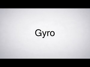 How to Pronounce Gyro