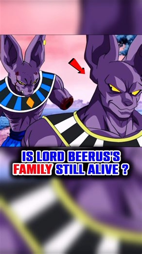 Is Lord Beerus's family still alive 😱?