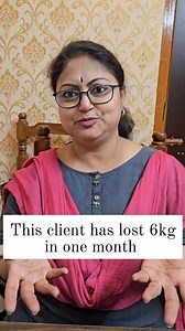 7.7K views · 135 reactions | This client has lost 6kg in one month. Client's review What's app 090073 14621 #reshmimitra #nutritionist #nutritiontips #nutritionist | Reshmi Mitra | Facebook