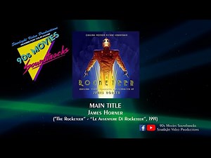 Main Title - James Horner ("The Rocketeer", 1991)