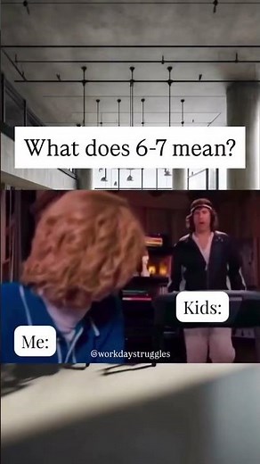 All these kids saying 6-7. Can someone explain what 6-7 means?🤔#67 #sixseven #funnyworkmemes