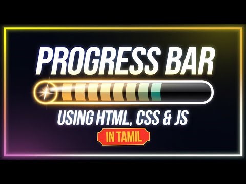 Progress Bar using HTML, CSS, and JavaScript in Tamil | JavaScript Beginners Project Tamil |