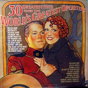 Various - 30 Greatest Hits From The World's Greatest Operettas