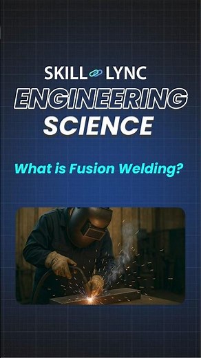 What is Fusion Welding?