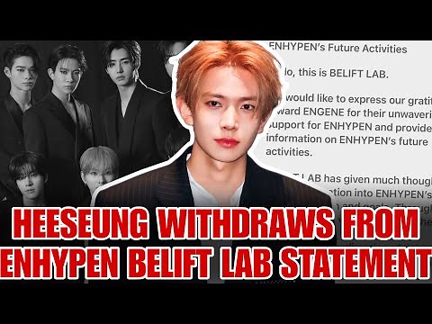 Heeseung Withdraws From ENHYPEN — BELIFT LAB Confirms Group Will Continue As 6 Members