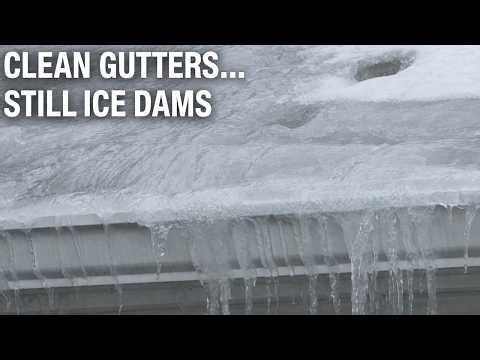 No Gutters. Clean Gutters. Still Ice Dams. Why?