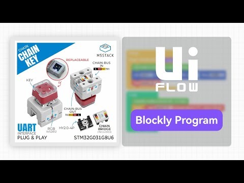 Chain Key | M5Stack Chain Series UiFlow2 tutorial