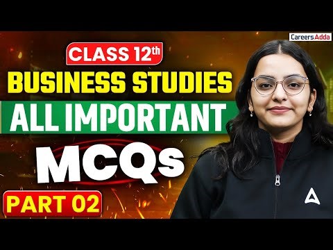 Class 12 Business Studies All Important MCQ's Questions for Board Exams 2026🔥 #2