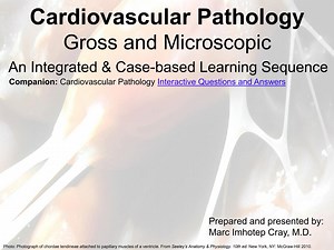 Cardiovascular Pathology Case-based_Gross and Microscopic