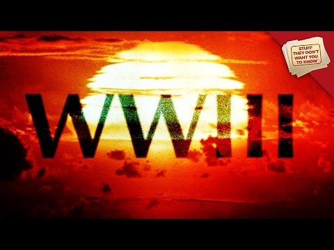 3 Ways World War III Might Start | Stuff They Don't Want You to Know