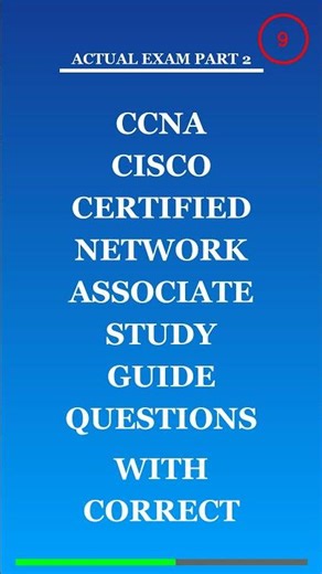 CCNA Cisco Certified Network Associate Study Guide Questions with Correct