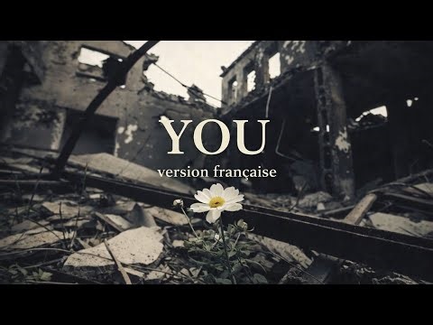 You – version française | paroles soul | collab ouverte