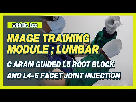 Clinical case: Lumbar: L5 root block and L4-5 facet joint injection: MRI: C arm: complicated case