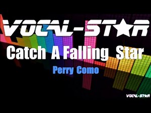 Perry Como - Catch A Falling Star (Karaoke Version) with Lyrics HD Vocal-Star Karaoke