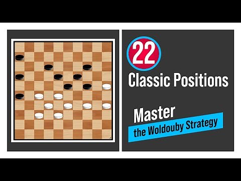 22 Classic Positions You MUST Know! | Master the Woldouby Strategy