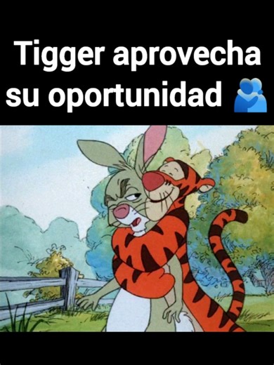 #winniethepooh #rabbitxtigger parte 15 Tigger aprovechando su oportunidad para abrazar a Conejo. Ídolo Topo ha explotado el jardín de Conejo más de una vez