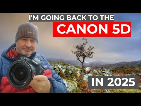 Im Going Back To The Canon 5d in 2025