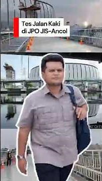POV: Walking to JIS and Ancol via the New Pedestrian Bridge, How Far Is It?