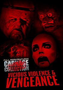 Carnage Collection: Vicious Violence & Vengeance streaming