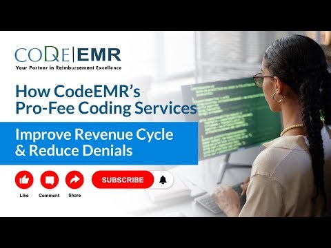 CodeEMR: Maximize Your Revenue with Professional Fee Coding Services | Accuracy & Reimbursement