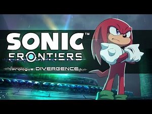 Sonic Frontiers Prologue- Divergence