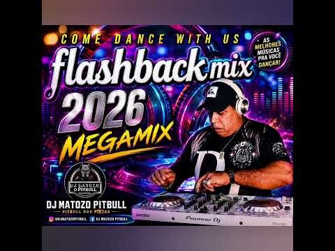 Flashback mix 2026 Megamix 80 - 90 come dance with us